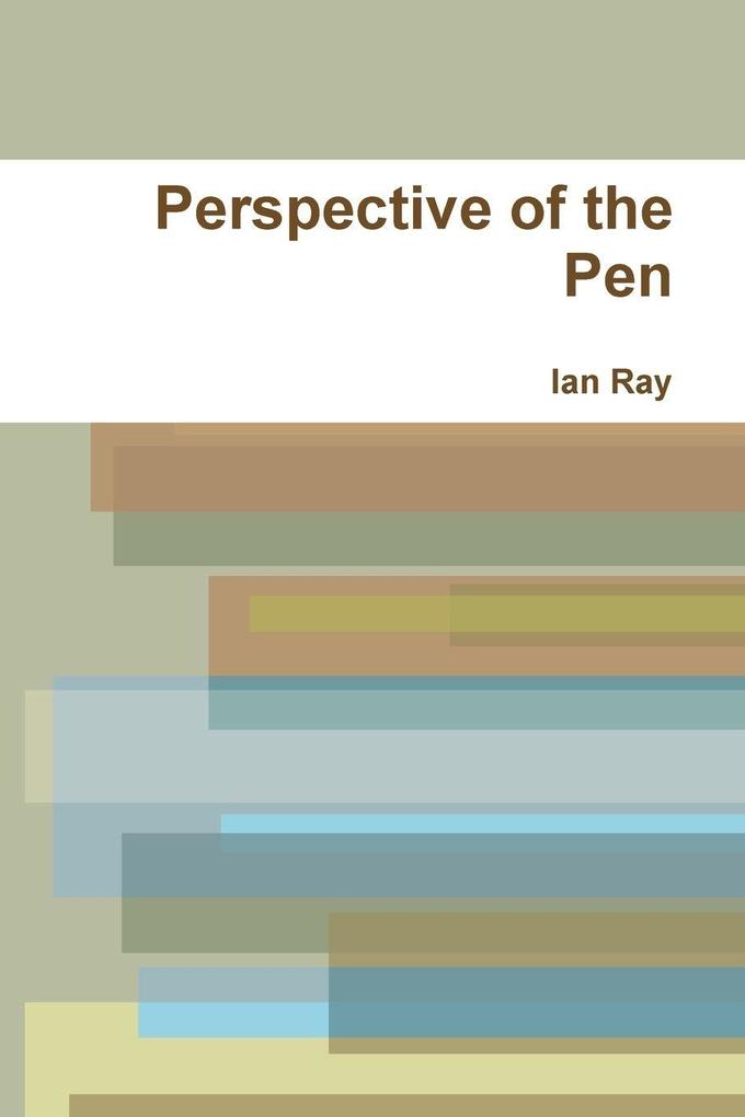 Perspective of the Pen