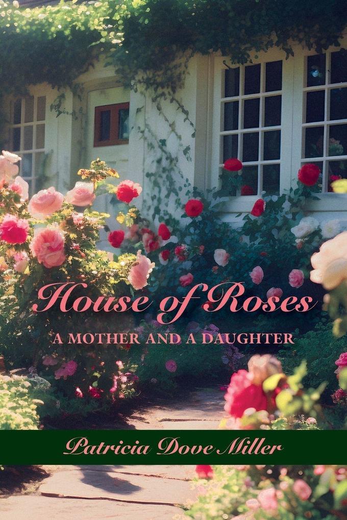 House of Roses