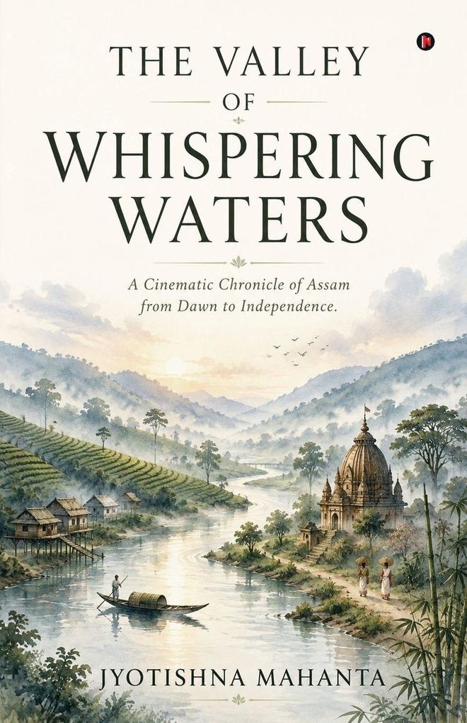 The Valley of Whispering Waters