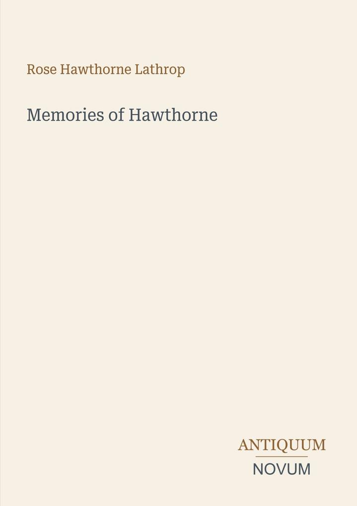 Memories of Hawthorne