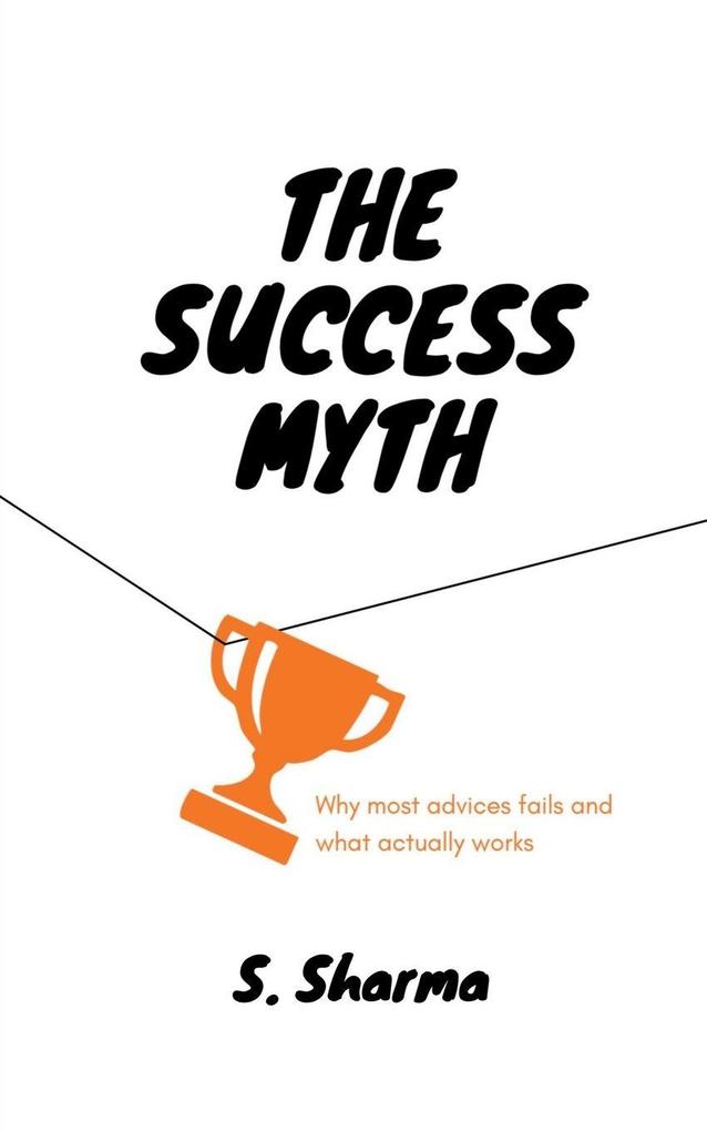 The Success Myth