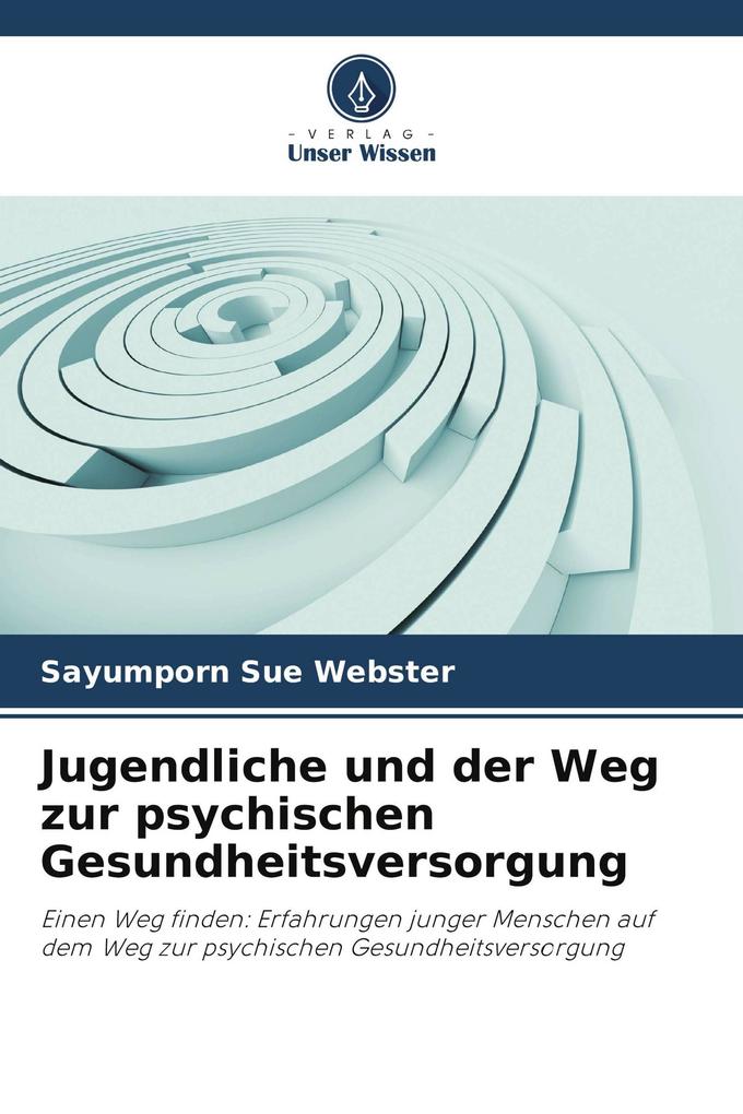 Jugendliche und der Weg zur psychischen Gesundheitsversorgung