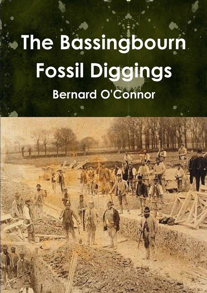 The Bassingbourn Fossil Diggings