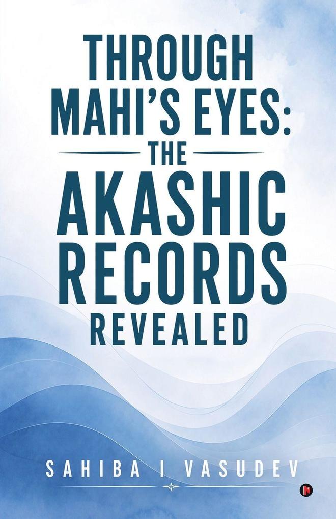 Through Mahi's Eyes