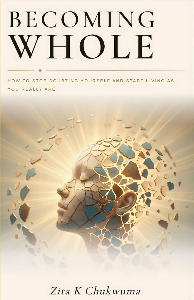 Becoming Whole