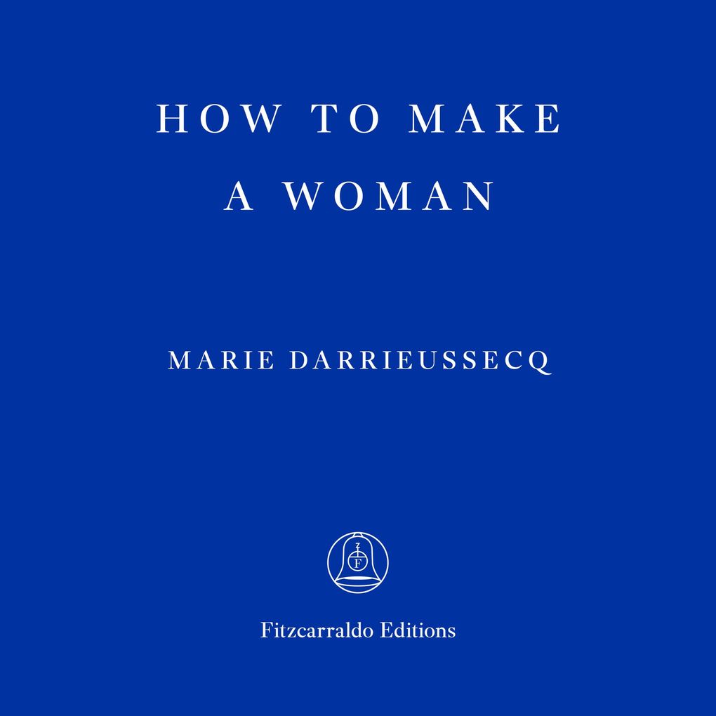 How to Make a Woman