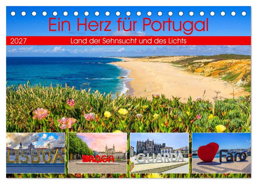 Ein Herz für Portugal (Tischkalender 2027 DIN A5 quer) CALVENDO Monatskalender