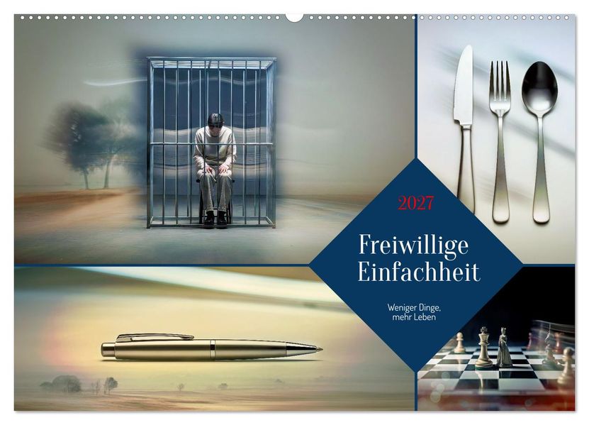 Freiwillige Einfachheit (Wandkalender 2027 DIN A2 quer) CALVENDO Monatskalender
