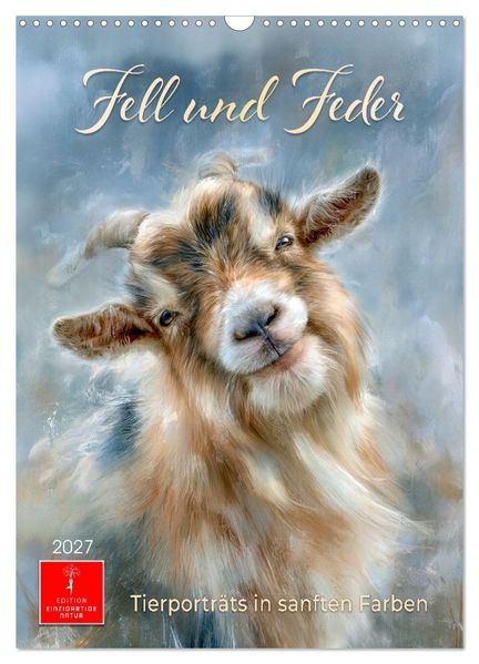 Fell und Feder - Tierporträts in sanften Farben (Wandkalender 2027 DIN A3 hoch) CALVENDO Monatskalender