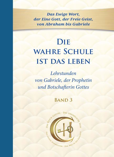 Die wahre Schule ist das Leben - Band 3