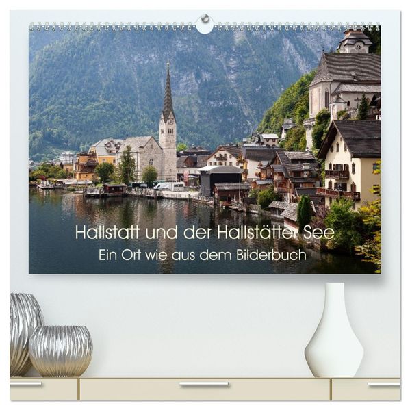 Hallstatt und der Hallstätter See (hochwertiger Premium Wandkalender 2027 DIN A2 quer) Kunstdruck in Hochglanz
