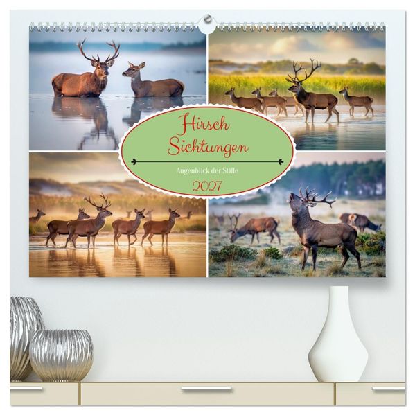 Hirsch Sichtungen (hochwertiger Premium Wandkalender 2027 DIN A2 quer) Kunstdruck in Hochglanz
