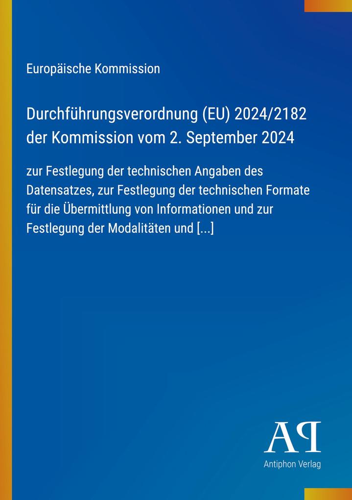 Durchführungsverordnung (EU) 2024/2182 der Kommission vom 2. September 2024