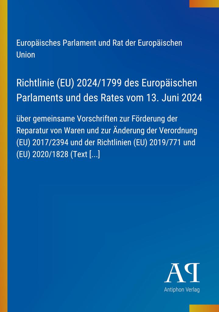 Richtlinie (EU) 2024/1799 des Europäischen Parlaments und des Rates vom 13. Juni 2024