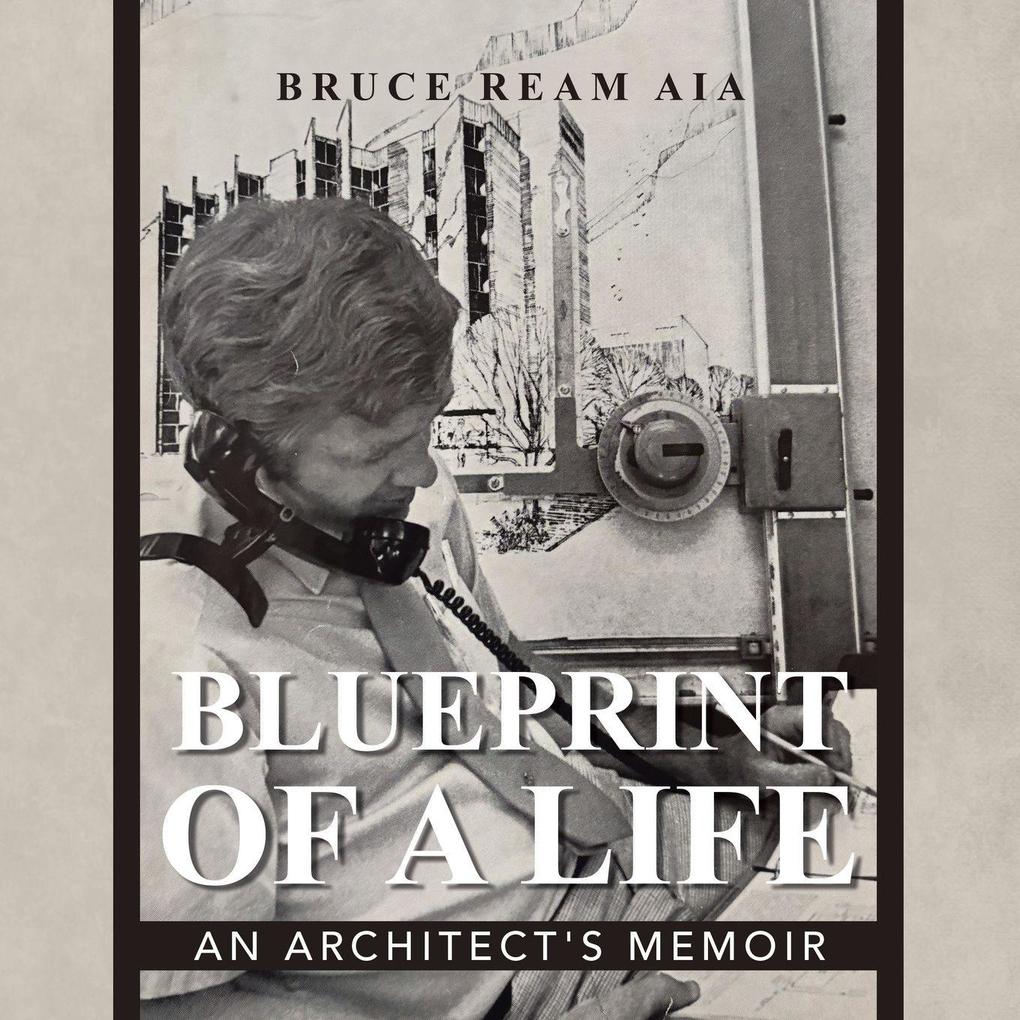 Blueprint Of A Life