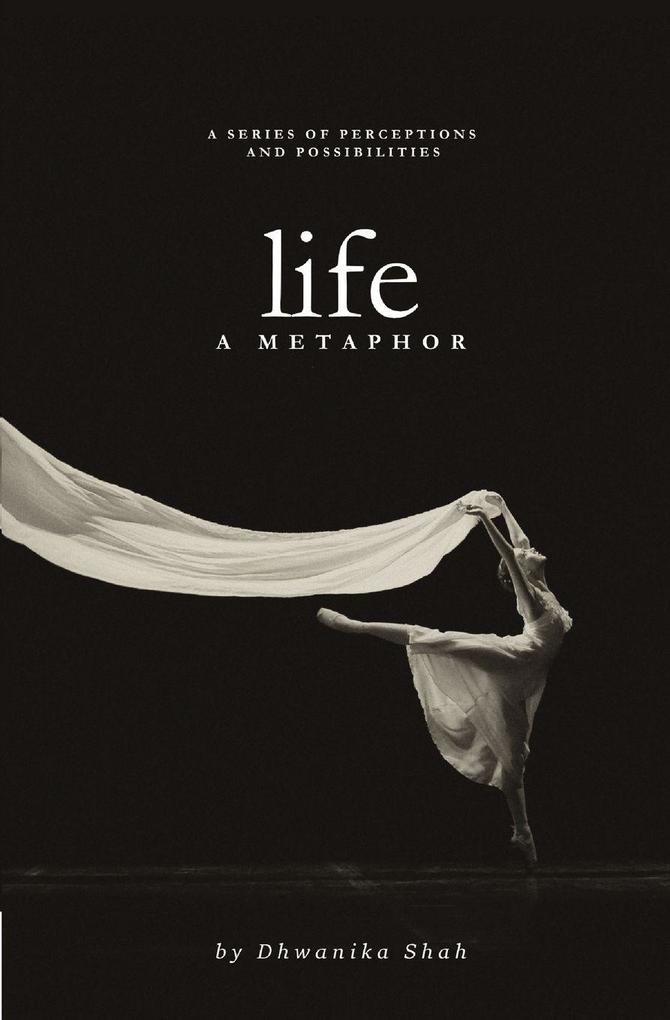 Life A Metaphor