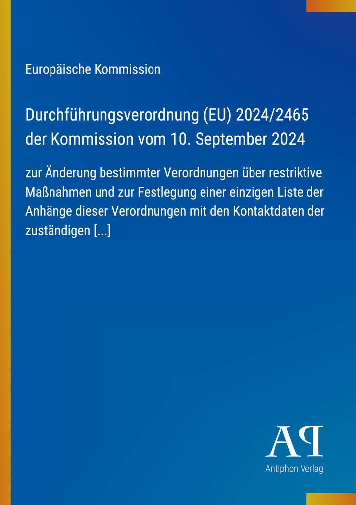 Durchführungsverordnung (EU) 2024/2465 der Kommission vom 10. September 2024