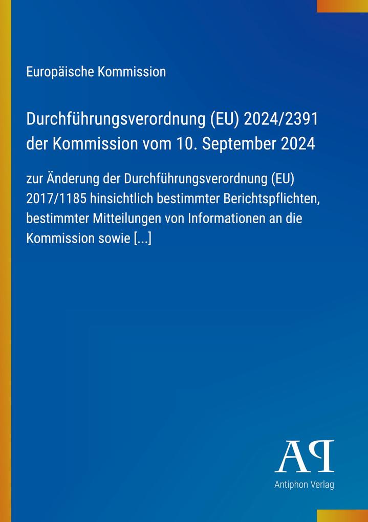 Durchführungsverordnung (EU) 2024/2391 der Kommission vom 10. September 2024