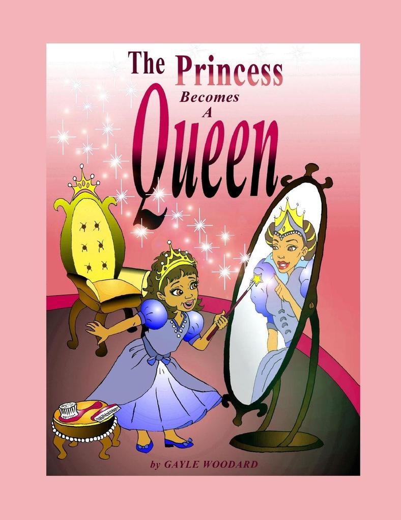 The Little Princess Becomes A Queen