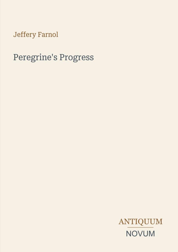 Peregrine's Progress