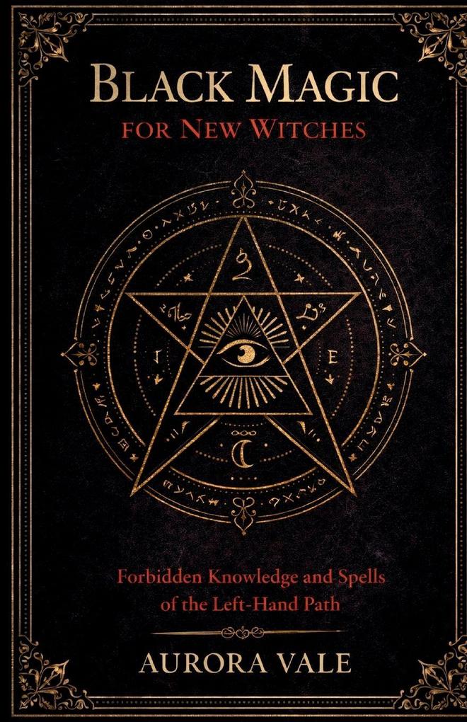Black Magic for New Witches