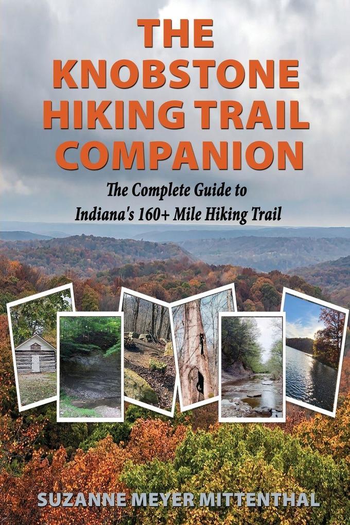 The Knobstone Hiking Trail Companion
