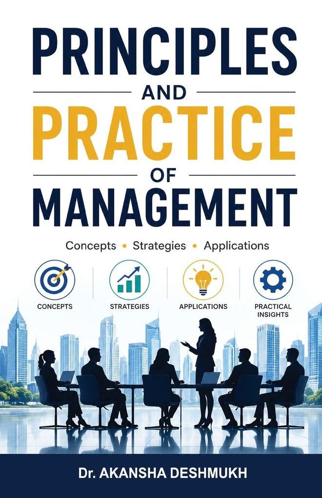 Principles and Practice of Management