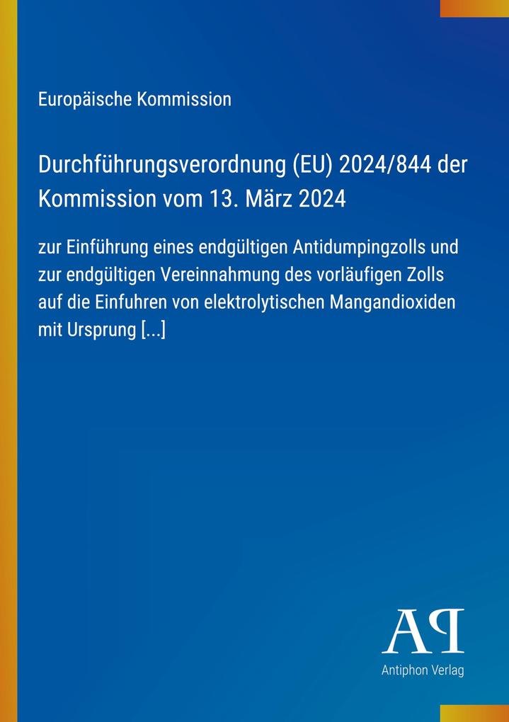 Durchführungsverordnung (EU) 2024/844 der Kommission vom 13. März 2024