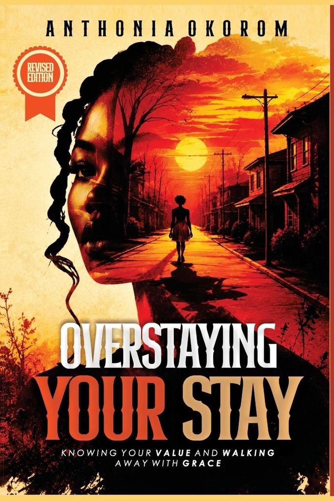 Overstaying Your Stay