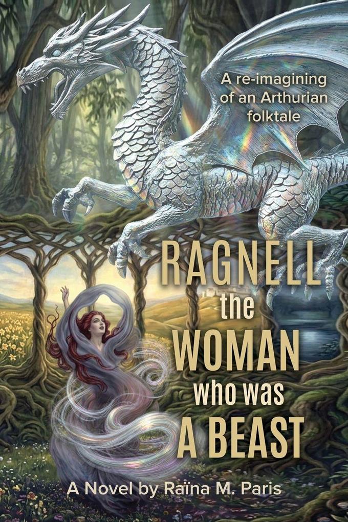 Ragnell - The Woman Who Was a Beast