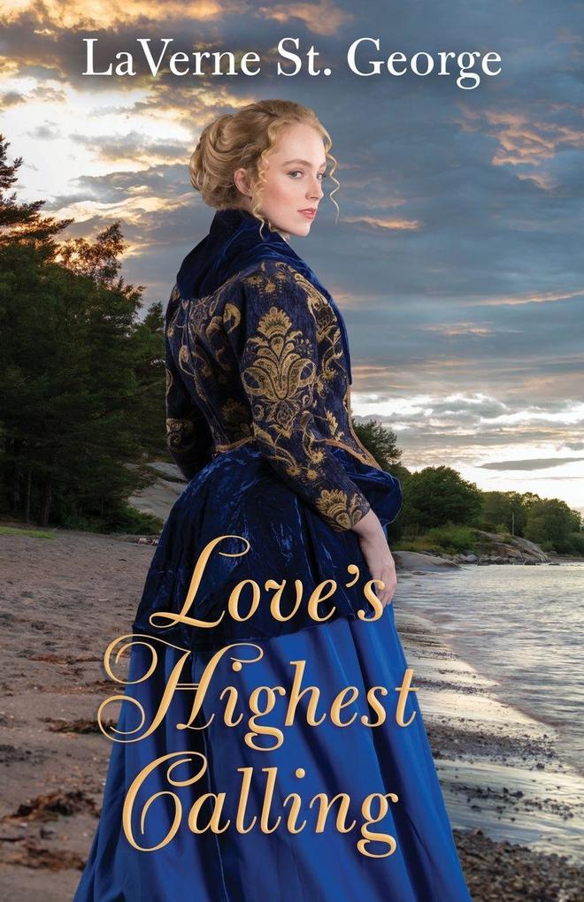 Love's Highest Calling