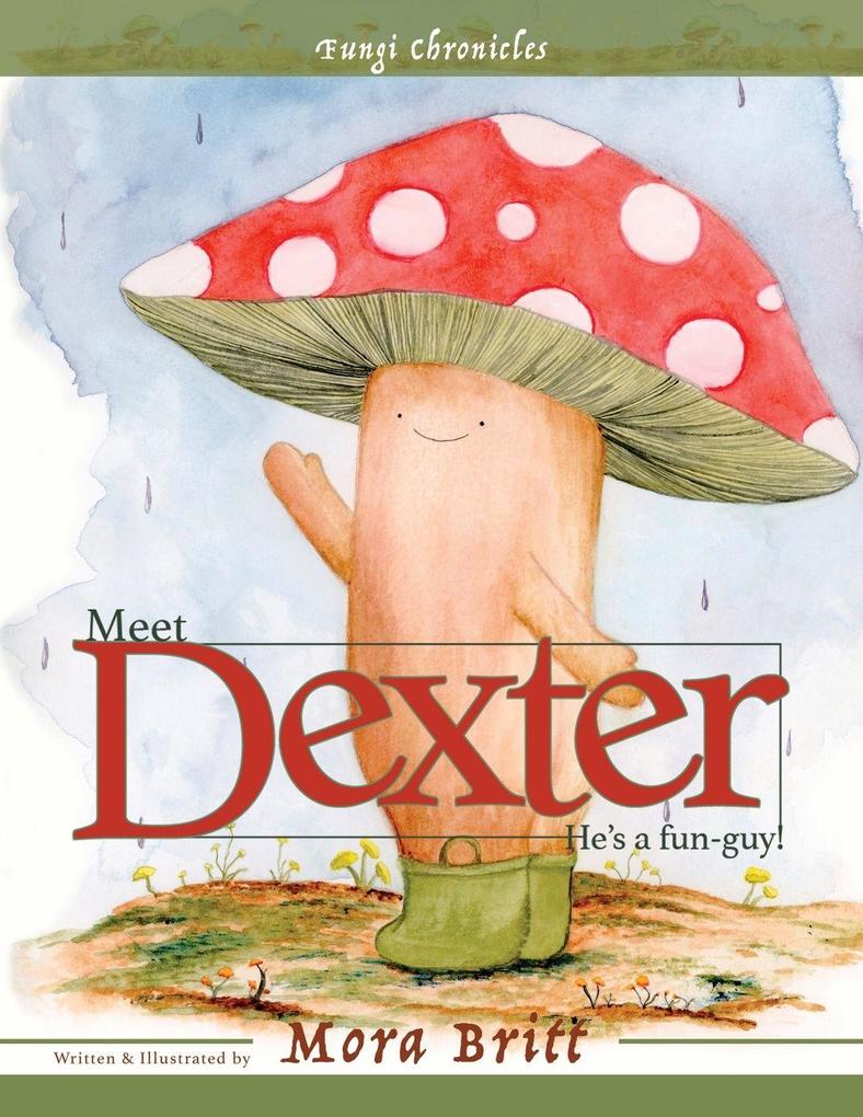 Meet Dexter