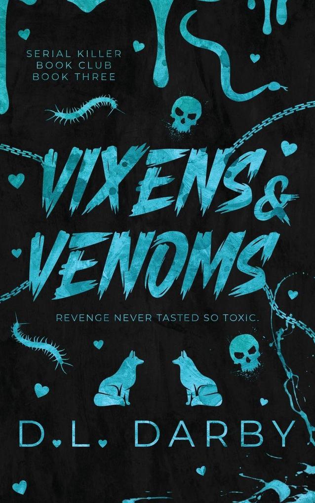 Vixens & Venoms