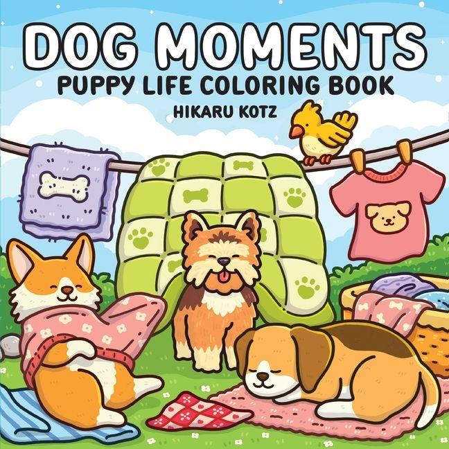 Dog Moments