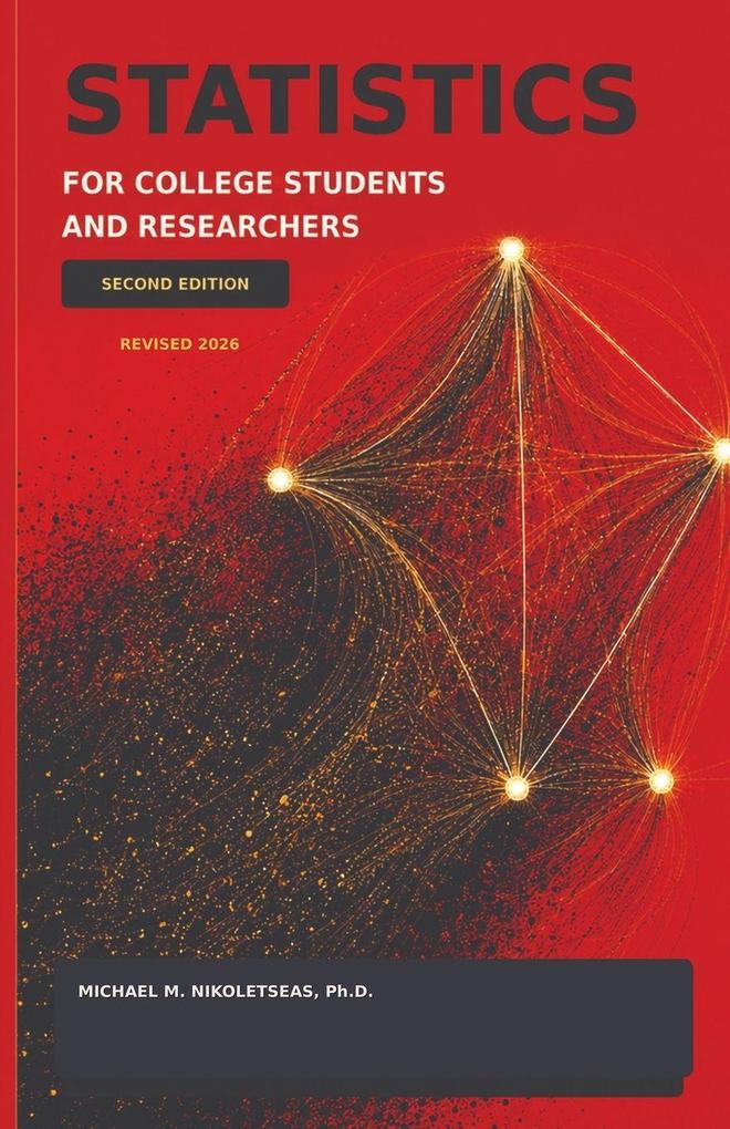 Statistics for college students and researchers