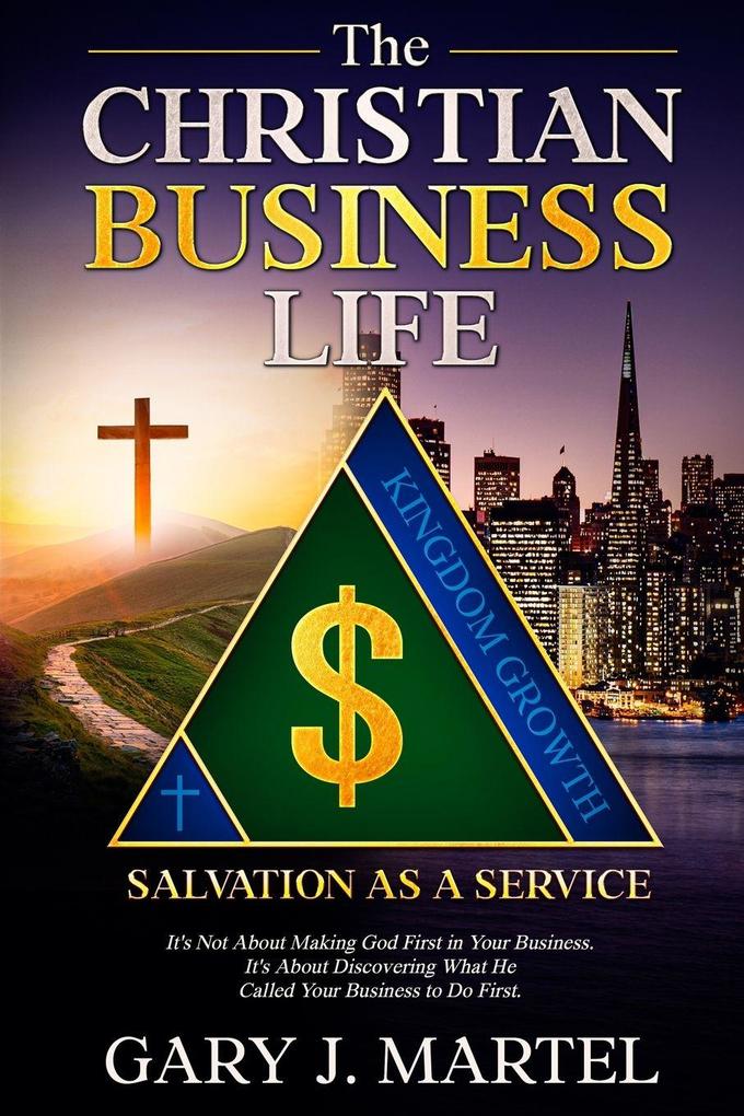 The Christian Business Life