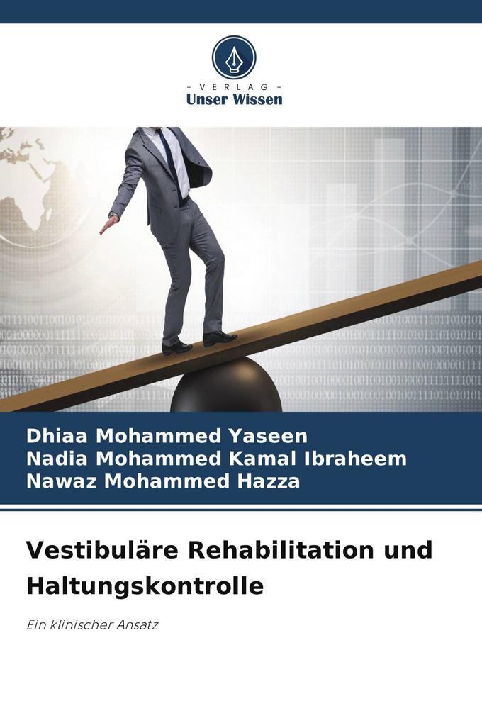 Vestibuläre Rehabilitation und Haltungskontrolle