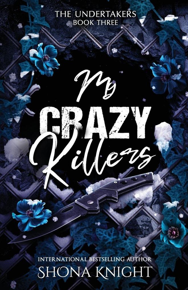 My Crazy Killers