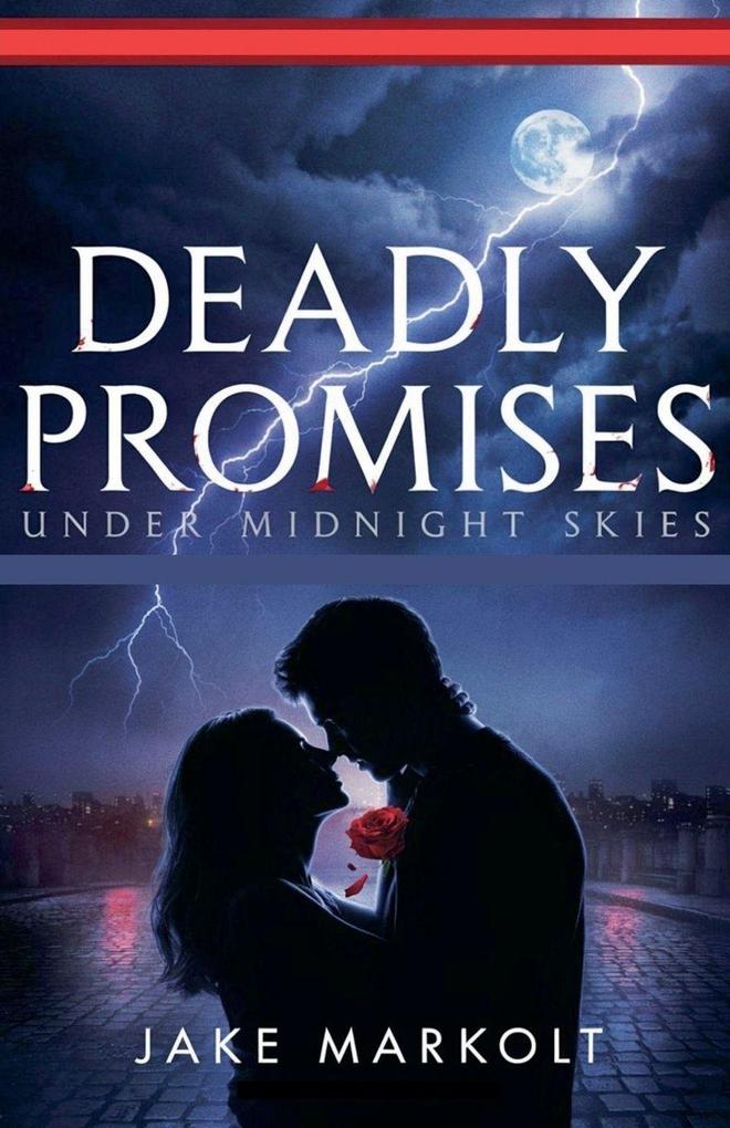 Deadly Promises Under Midnight Skies