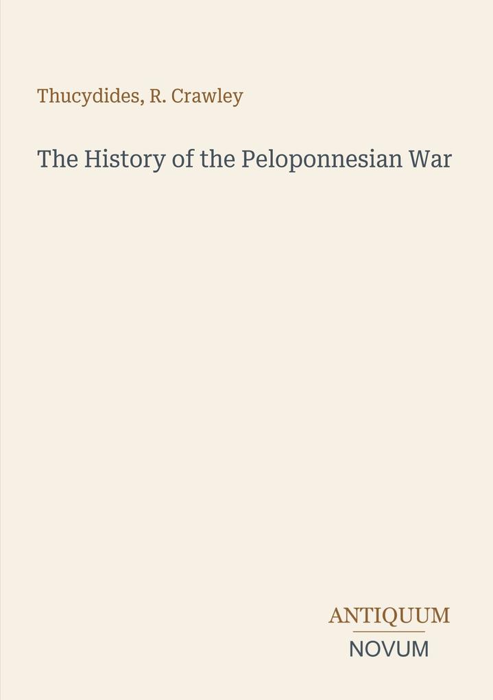 The History of the Peloponnesian War