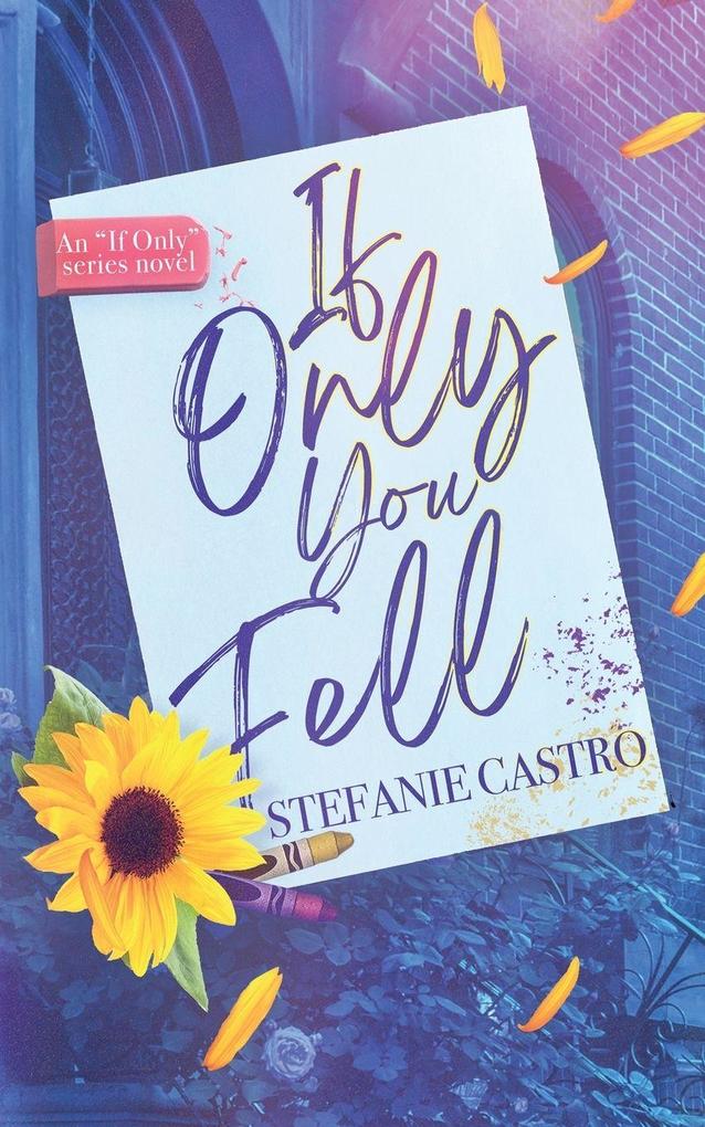 If Only You Fell