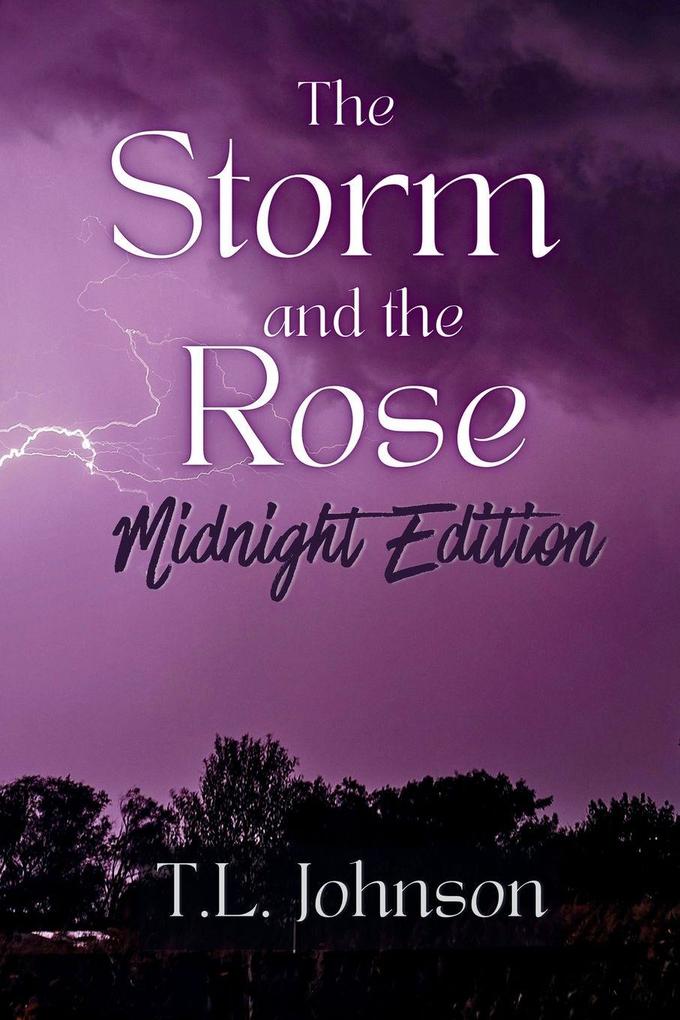 The Storm and the Rose