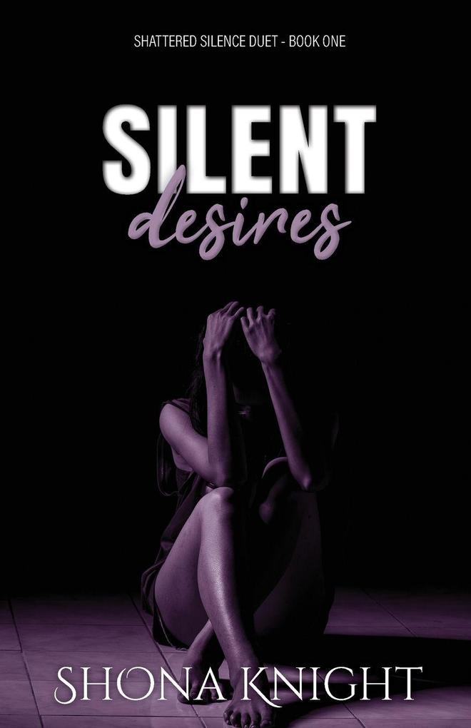 Silent Desires