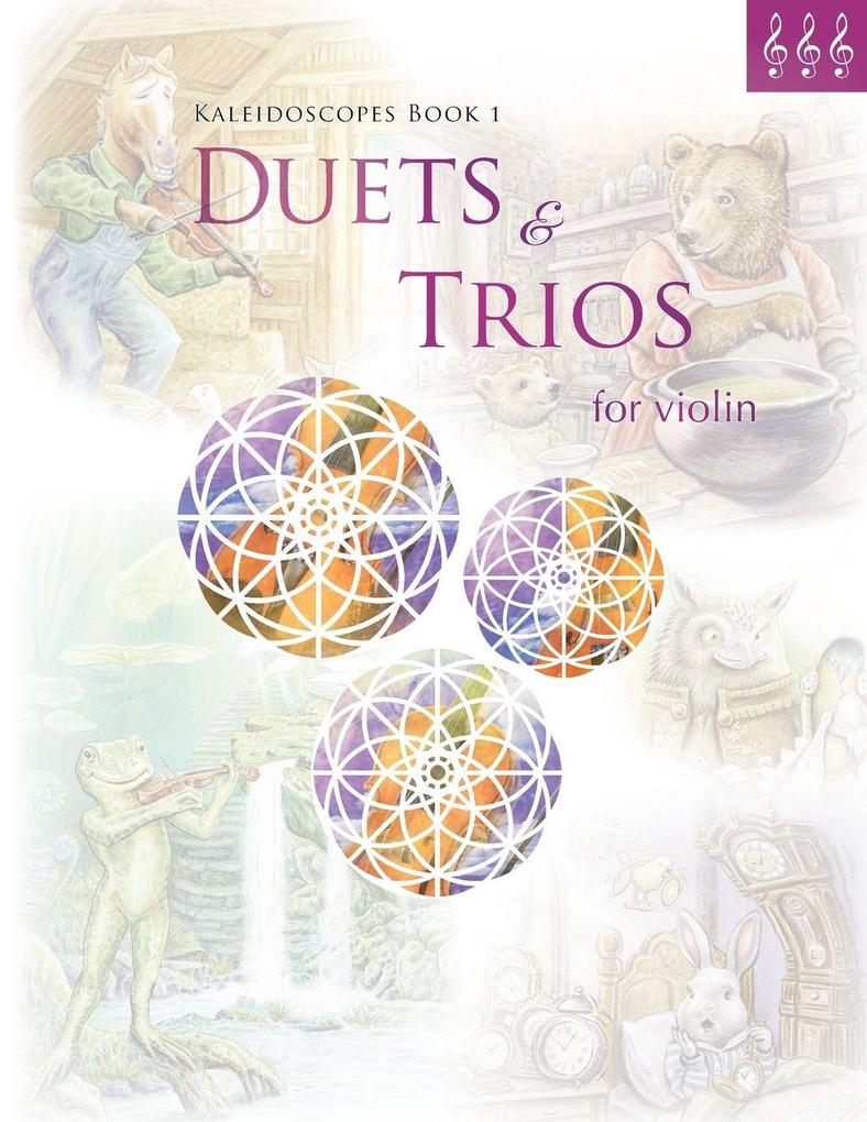 Kaleidoscopes Book 1 Duets & Trios for Violin