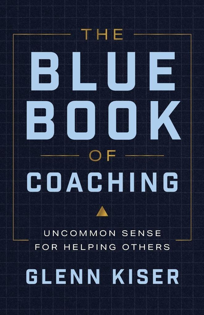 The Blue Book of Coaching