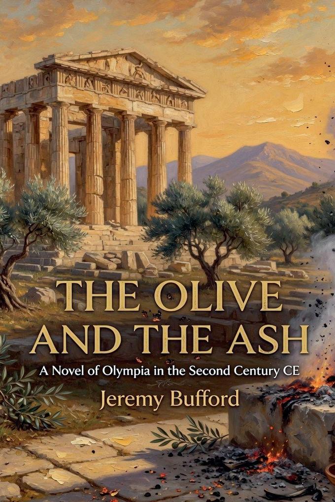 The Olive and the Ash