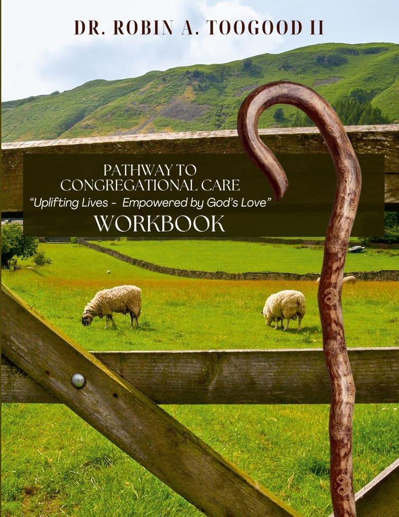 Workbook - Pathway to Congregational Care