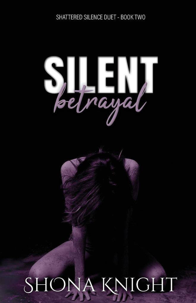 Silent Betrayal