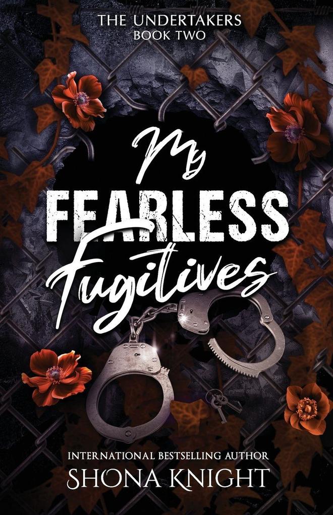 My Fearless Fugitives