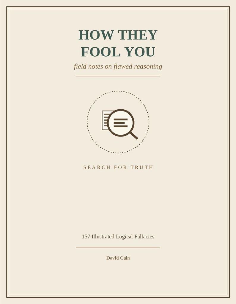 How They Fool You